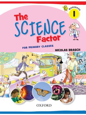 The Science Factor Workbook 1 (oxford)