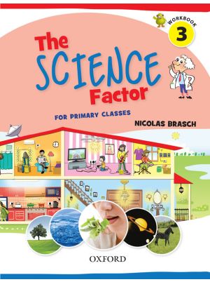 The Science Factor Workbook 3 (oxford)