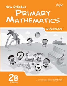 New Syllabus Primary Mathematics Workbook 2B